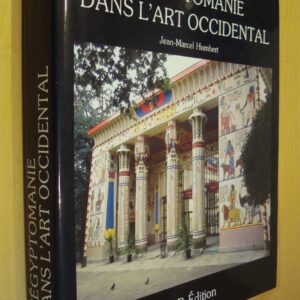 Jean-Marcel Humbert L'Égyptomanie dans l'Art occidental