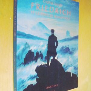 Charles Sala Caspar David Friedrich et la peinture romantique Terrail 1993