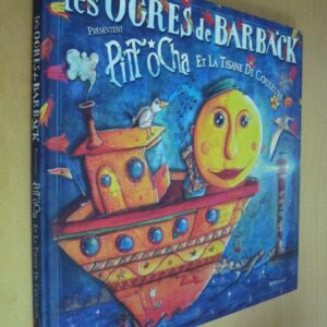 Les Ogres de Barback présentent Pitt Ochat et la tisane de Couleurs + CD