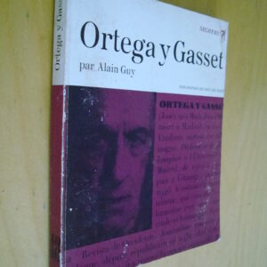Alain Guy Ortega y Gasset Seghers Philosophes de tous les temps 1969 dédicacé