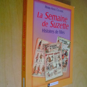 M.-A. Couderc La Semaine de Suzette Histoires de filles