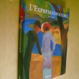 Dietmar Elger L'Expressionnisme Taschen