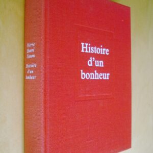 Pierre-Henri Simon Histoire d'un bonheur 1965 dédicacé