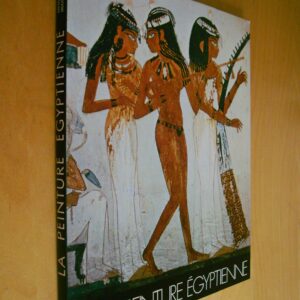 Arpag Mekhitarian La Peinture égyptienne Skira 1978