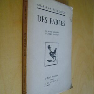 Charles-Albert Janot Des Fables 21 bois gravés André Margat Albert Messein 1933 dédicacé par l'auteur