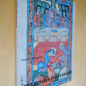 Chanoine Denis Grivot Images des jours saints Zodiaque les Travaux des mois 10 1975