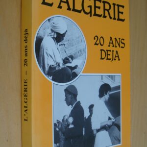 J.-C. Péret L'Algérie 20 ans déjà