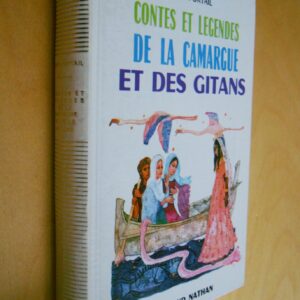 Jean Portail Contes et légendes de la Camargue et des Gitans