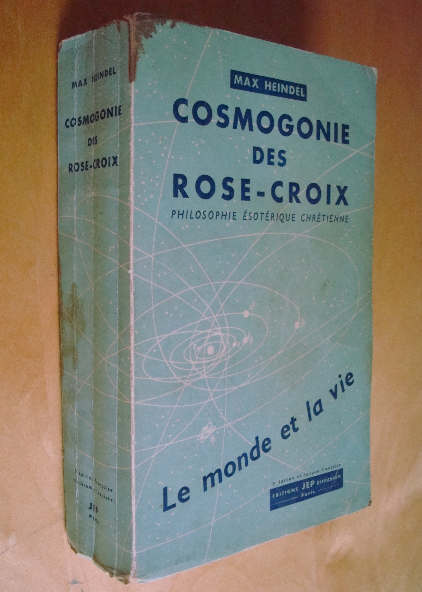 Max Heindel Cosmogonie des Rose-Croix Philosophie ésotérique chrétienne