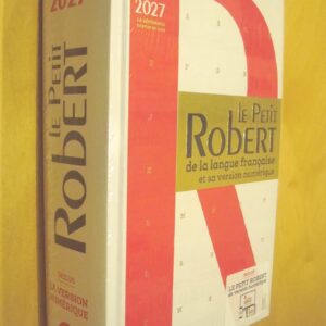 1967 2027 Le Petit Robert de la langue française et sa version numérique