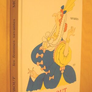 Molière Les femmes savantes illustrations de Dubout éditions Michèle Trinckvel 1954