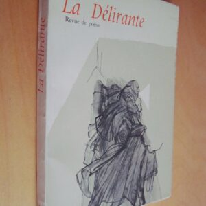 La délirante Revue de poésie n°1 juillet-septembre 1967 Novalis Rilke...