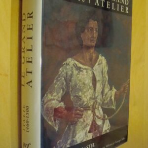 André Chastel Italie 1460-1500 Le Grand Atelier nrf L'Univers des Formes 1965