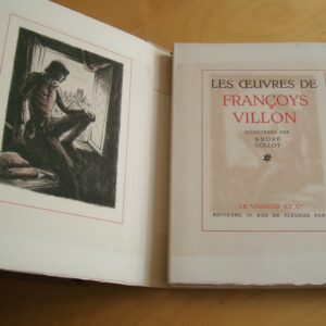 Les oeuvres de François Villon illustrées par André Collot Le Vasseur et Cie 1942