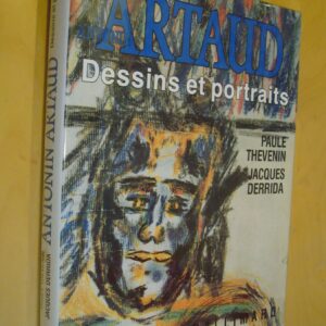 Paule Thevenin Jacques Derrida Antonin Artaud Dessins et portraits