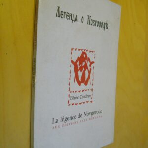 Blaise Cendrars La légende de Novgorode Fata Morgana 1997