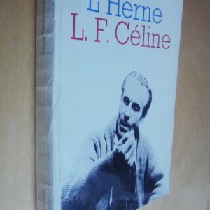Cahiers de l'Herne L. F. Céline n° 3 et 5 1972