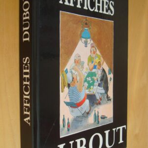 Dubout Affiches éditions Michèle Trinckvel 1993
