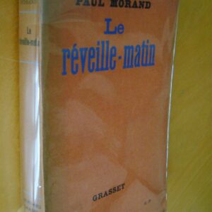 Paul Morand Le réveille-matin Grasset 1937 Service de Presse