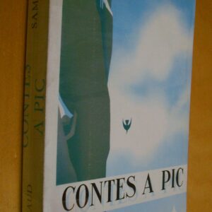 Samivel Contes à pic Ouvrage orné de 10 lavis de l'auteur Arthaud 1972 dédicacé